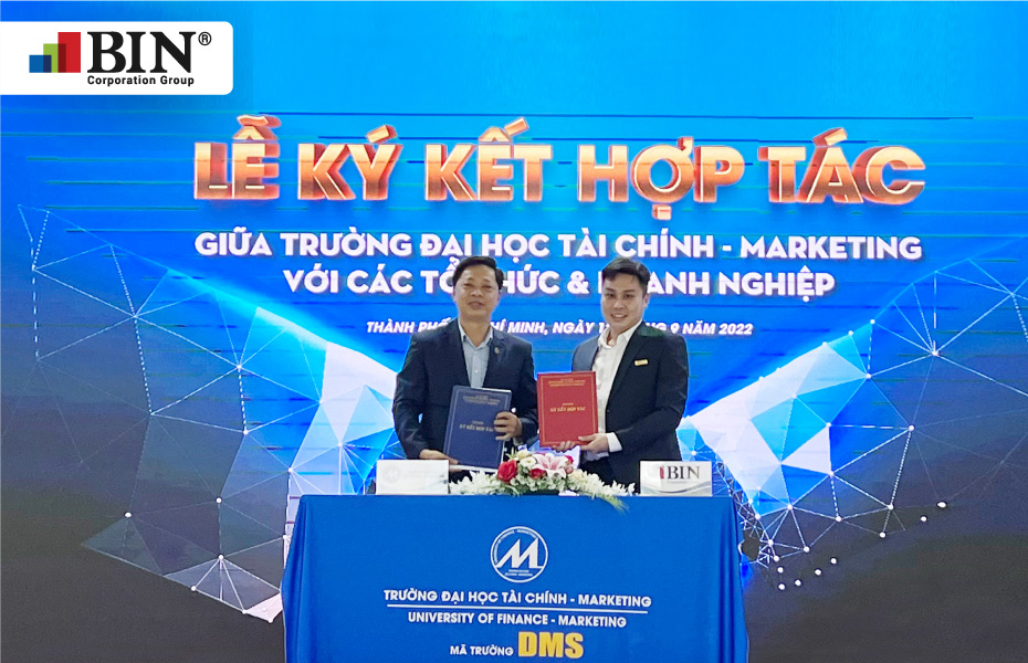 BIN Corporation Group signed a cooperation agreement with University of Finance - Marketing BIN Corporation Group signed a cooperation agreement with University of Finance - Marketing